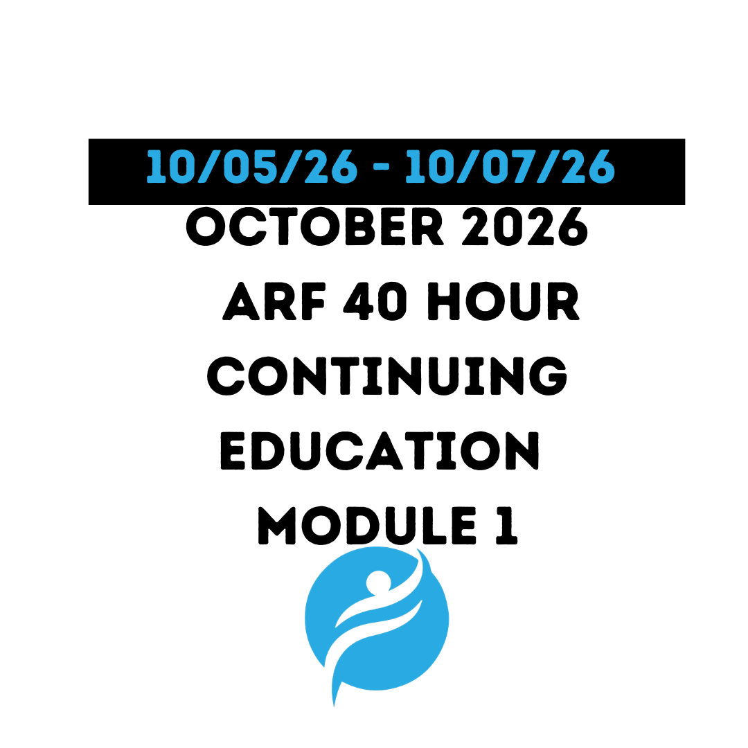 October 2026 | 40 Hour Recertification | 20 Hours (Zoom Video) |20 Hours (Online) - ARF Module 1