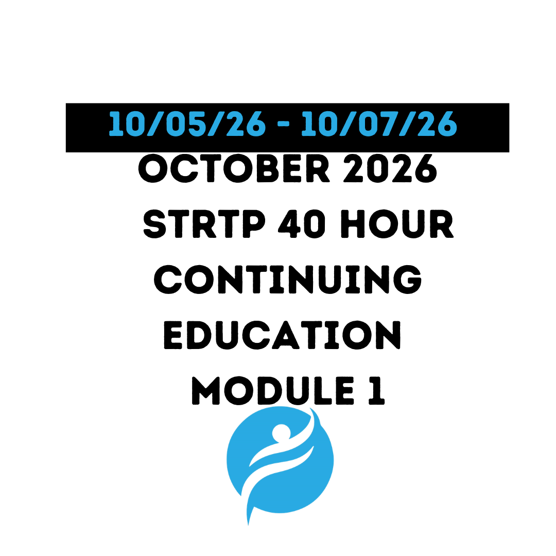 October 2026 | STRTP 40 Hour Recertification | 20 Hours (Zoom Video) |20 Hours Online | Module 1