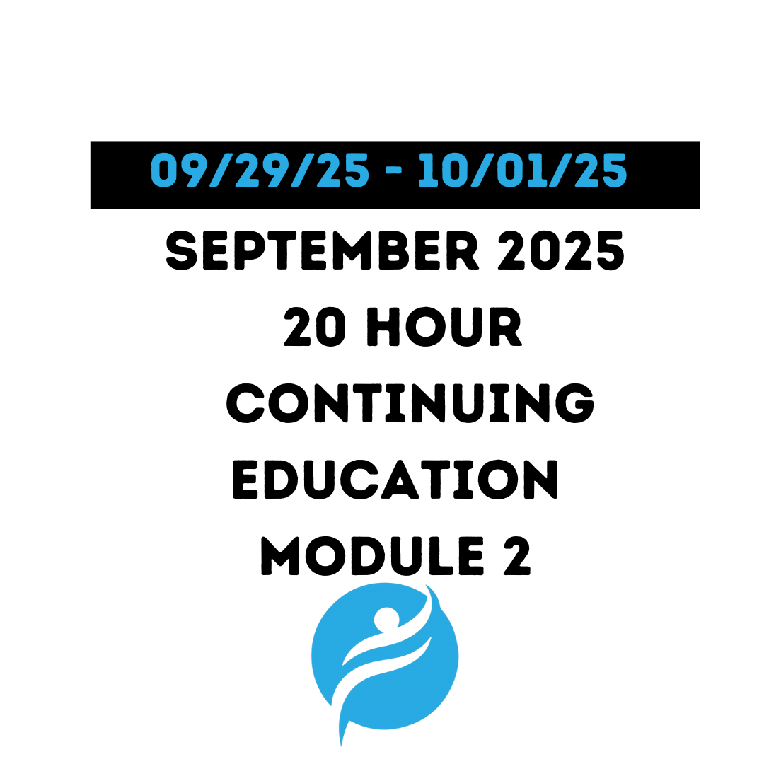 September 2025 | 20 Hour Recertification | 20 Hours (Zoom Video) | Module 2
