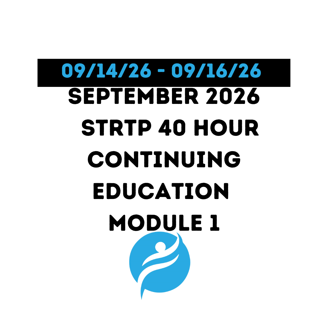 September 2026 | STRTP 40 Hour Recertification | 20 Hours (Zoom Video) |20 Hours Online | Module 1