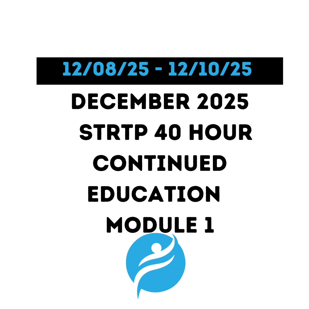 December 2025 | STRTP 40 Hour Recertification | 20 Hours (Zoom Video) |20 Hours Online | Module 1