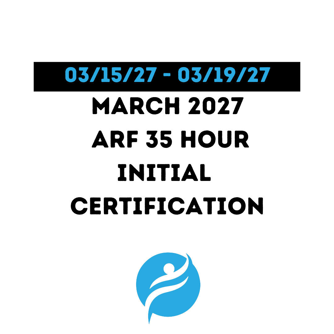 ARF 35 Hour Initial Certification 03/15/26 - 03/19/26 (Zoom Video)