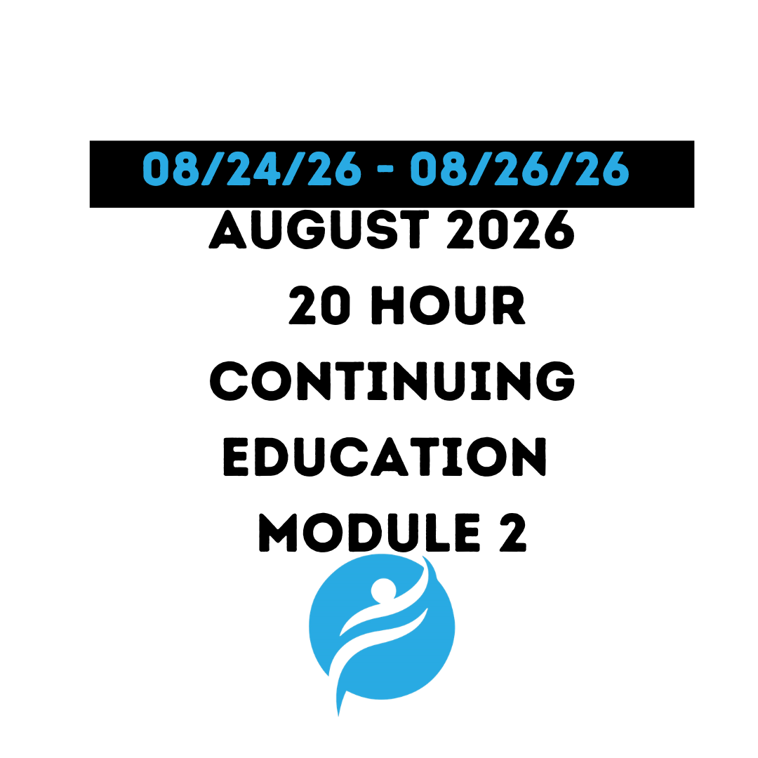 August 2026 | 20 Hour Recertification | 20 Hours (Zoom Video) | Module 2