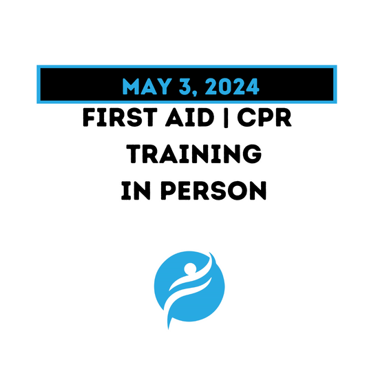 First Aid / CPR Training (American Heart Association) 05/03/24