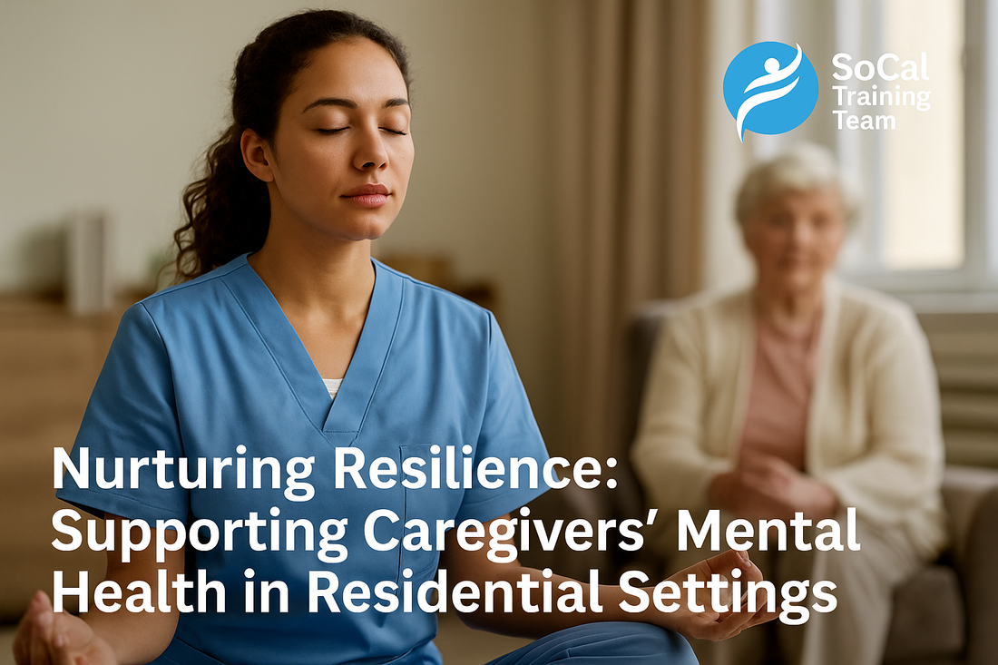 Nurturing Resilience: Supporting Caregivers’ Mental Health in Residential Setting