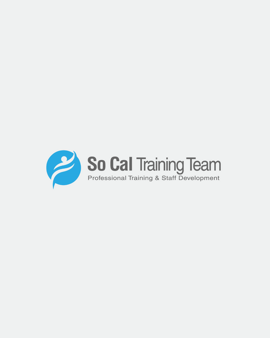 Elevate Your Care Facility with So Cal Training Team's Comprehensive Programs