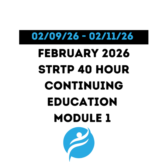 February 2026 | STRTP 40 Hour Recertification | 20 Hours (Zoom Video) |20 Hours Online | Module 1