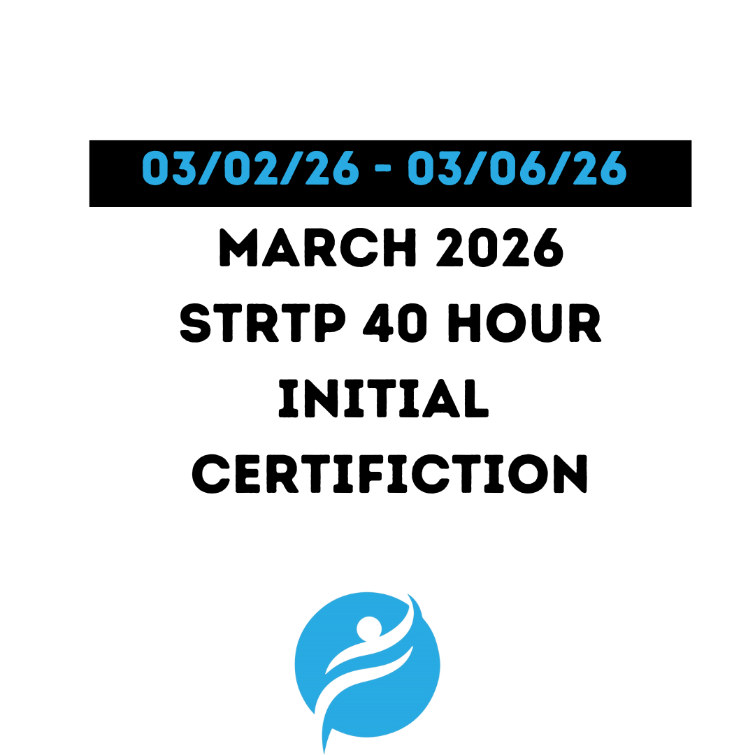 Short Term Residential Therapeutic Program (STRTP) 40 Hour Initial 03/02/26 - 03/06/26 (Zoom Video)