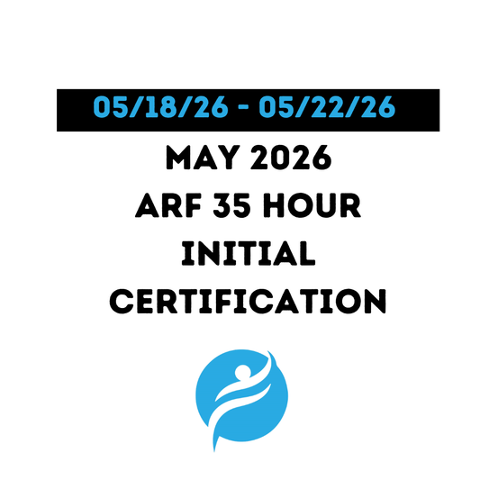 ARF 35 Hour Initial Certification 05/18/26 - 05/22/26 (Zoom Video)