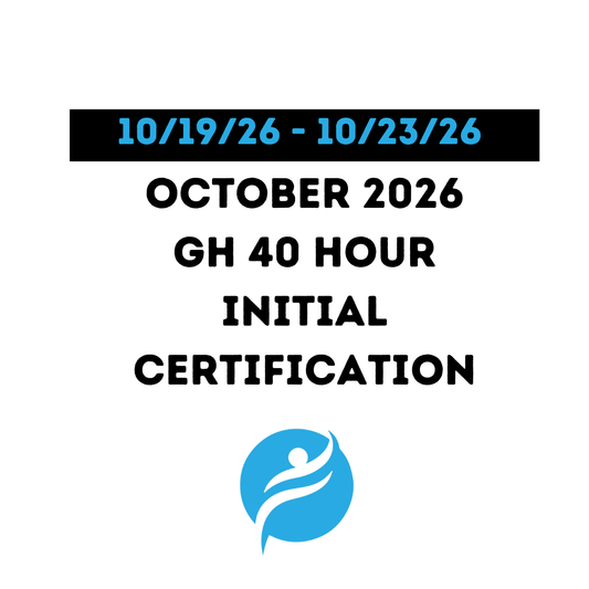 Group Home 40 Hour Initial Certification 10/19/26 - 10/23/26 (Zoom Video)