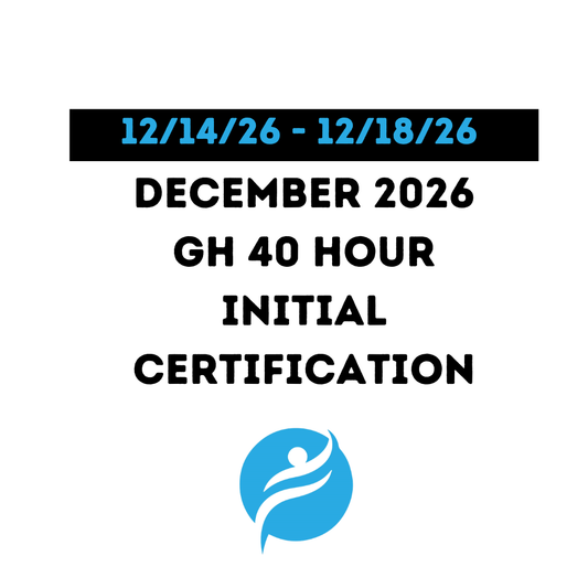Group Home 40 Hour Initial Certification 12/14/26 - 12/18/26 (Zoom Video)