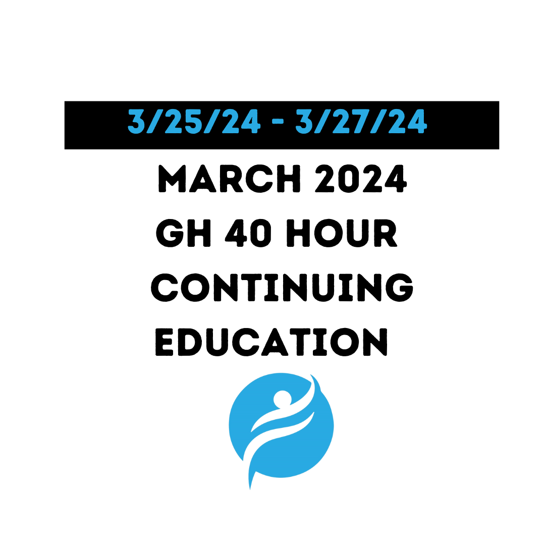 March 2024 | 40 Hour Recertification | 20 Hours (Zoom Video) |20 Hours (Online) - GH