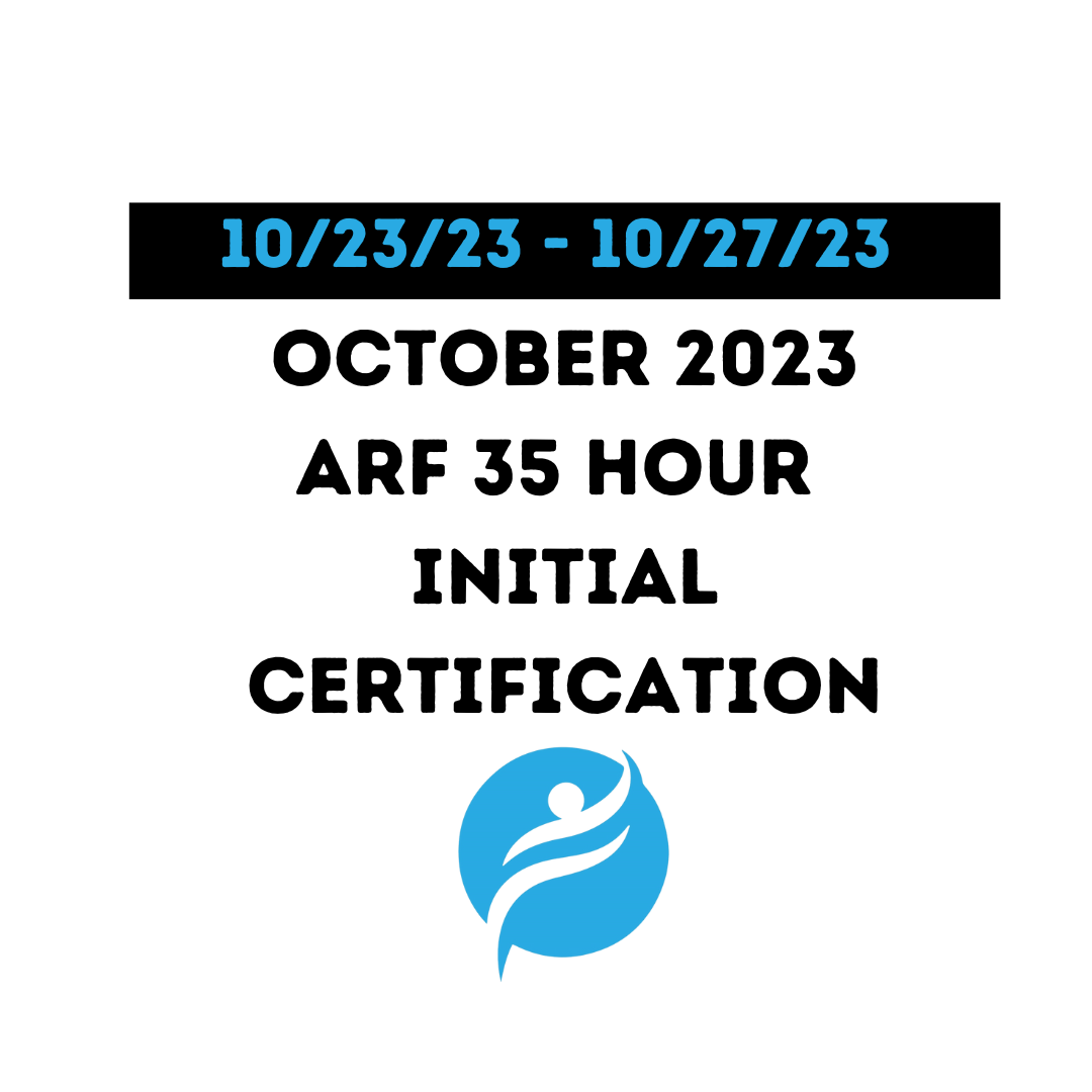 ARF 35 Hour Initial Certification 10/23/23 - 10/27/23 (Zoom Video)