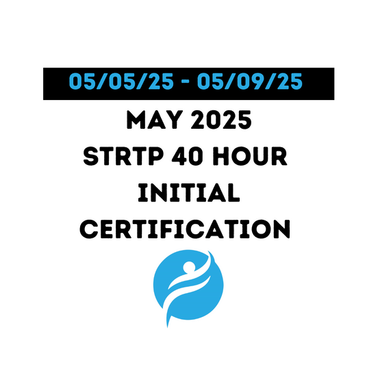 Short Term Residential Therapeutic Program (STRTP) 40 Hour Initial 5/05/25 - 5/09/25 (Zoom Video)