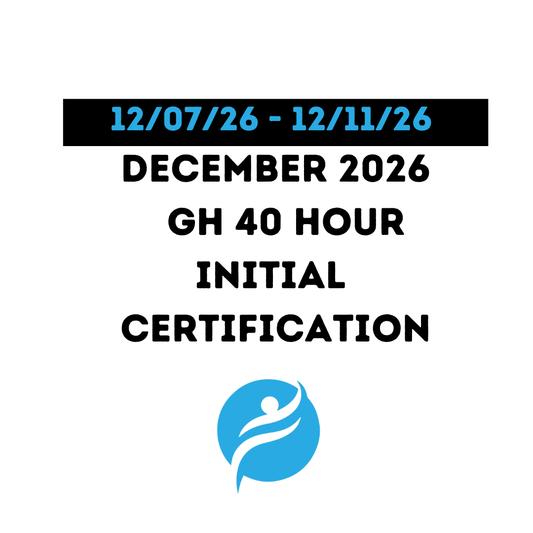 Group Home 40 Hour Initial Certification 12/07/26 - 12/11/26 (Zoom Video)