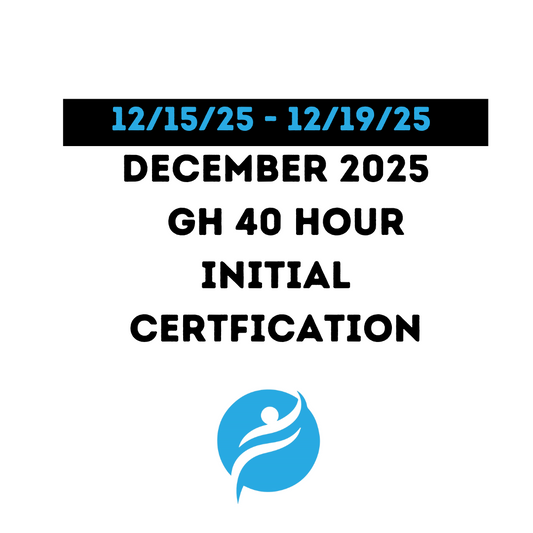 Group Home 40 Hour Initial Certification 12/15/25 - 12/19/25 (Zoom Video)