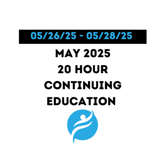 May 2025 | 20 Hour Recertification | 20 Hours (Zoom Video) | Module 2