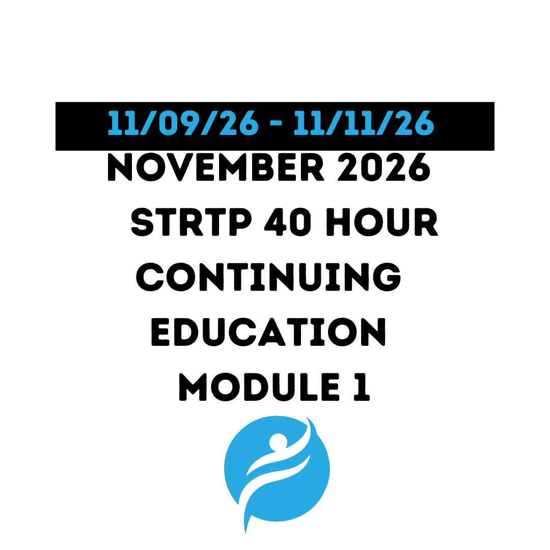 November 2026 | STRTP 40 Hour Recertification | 20 Hours (Zoom Video) |20 Hours Online | Module 1
