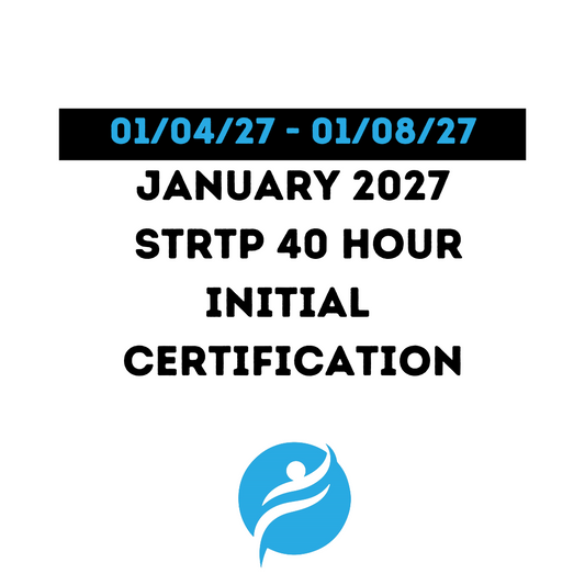 Short Term Residential Therapeutic Program (STRTP) 40 Hour Initial 01/04/27 - 01/08/27 (Zoom Video)