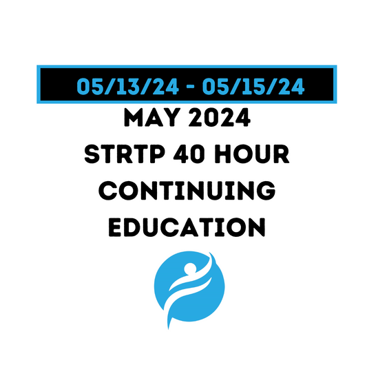 May 2024 | 40 Hour Recertification | 20 Hours (Zoom Video) |20 Hours (Online) - STRTP