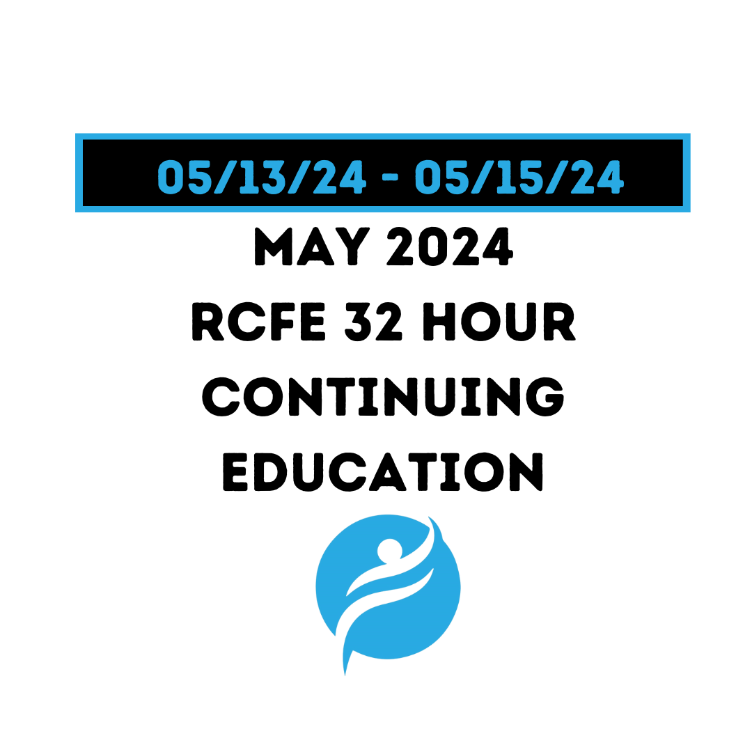 Residential Care Facility for the Elderly | RCFE (Continuing Education ...